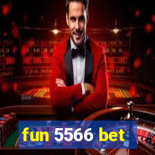 fun 5566 bet